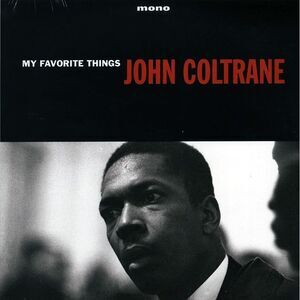John Coltrane - My Favorite Things (180g) - Vinyl LP